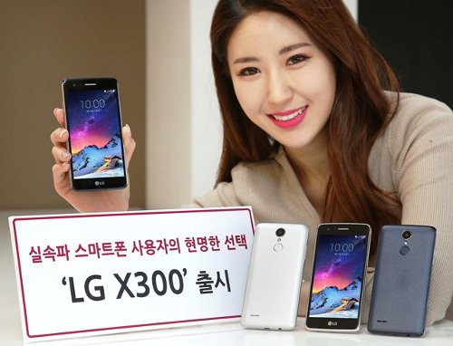 : LG X300  5-  720p, Snapdragon 425  Android 7.0 Nougat  